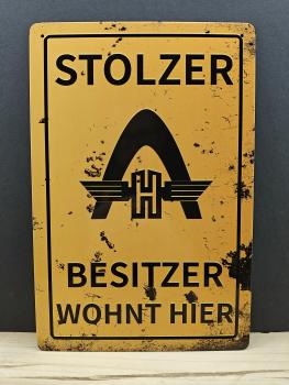 Stolzer Hanomag Besitzer wohnt hier Blechschild