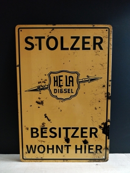 Stolzer Hela Besitzer wohnt hier Blechschild