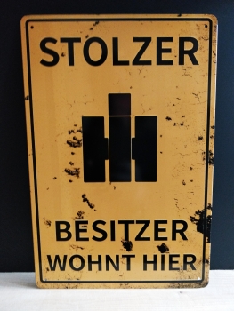 Stolzer IHC Besitzer wohnt hier Blechschild