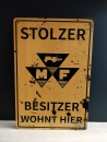 Stolzer Massey Ferguson Besitzer wohnt hier Blechschild